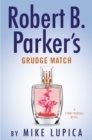 Image for Robert B. Parker&#39;s Grudge match