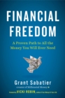 Image for Financial freedom  : a proven path to all the money you will ever need