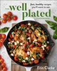 Image for Healthy Well Plated: Delicious and Nutritious Recipes for Every Day