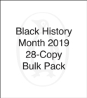 Image for Black History Month 2019 28-copy Bulk Pack