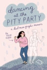 Image for Dancing at the Pity Party