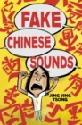 Image for Fake Chinese Sounds