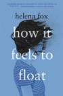 Image for How It Feels to Float