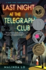 Image for Last Night at the Telegraph Club
