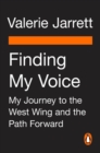 Image for Finding my voice  : when the perfect plan crumbles, the adventure begins