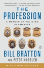 Image for The profession  : a memoir of policing in America