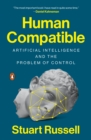 Image for Human compatible: artificial intelligence and the problem of control