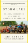 Image for Storm Lake: a chronicle of change, resilience, and hope from a heartland newspaper