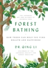 Image for Forest bathing: how trees can help you find health and happiness