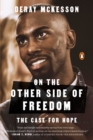 Image for On the other side of freedom: the case for hope