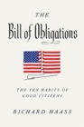 Image for The Bill of Obligations : The Ten Habits of Good Citizens