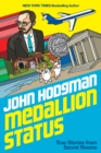 Image for Medallion Status : True Stories and Complimentary Upgrades