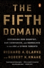 Image for The Fifth Domain : Defending Our Country, Our Companies, and Ourselves in the Age of Cyber Threats