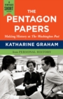 Image for Pentagon Papers: Making History at the Washington Post