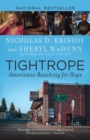 Image for Tightrope  : Americans reaching for hope