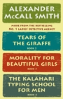 Image for No. 1 Ladies&#39; Detective Agency Box Set (Books 2-4): Tears of the Giraffe, Morality for Beautiful Girls, The Kalahari Typing School for Men