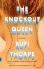 Image for The Knockout Queen