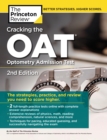 Image for Cracking the OAT : 2 Practice Tests + Comprehensive Content Review