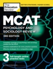 Image for MCAT Psychology and Sociology Review : Complete Behavioral Sciences Content Review + Practice Tests
