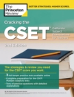 Image for Cracking the CSET (California Subject Examinations for Teachers), 2nd Edition: The Strategy &amp; Review You Need for the CSET Score You Want