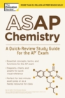 Image for ASAP Chemistry: A Quick-Review Study Guide for the AP Exam