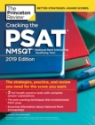 Image for Cracking the PSAT/NMSQT with 2 Practice Tests, 2019 Edition: The Strategies, Practice, and Review You Need for the Score You Want