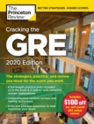 Image for Cracking the GRE with 4 Practice Tests, 2020 Edition: The Strategies, Practice, and Review You Need for the Score You Want