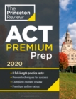 Image for Cracking the ACT Premium Edition with 8 Practice Tests : 2020 Edition
