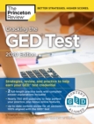 Image for Cracking the GED Test with 2 Practice Tests, 2020 Edition: Strategies, Review, and Practice to Help Earn Your GED Test Credential