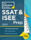 Image for Princeton Review SSAT and ISEE Prep, 2021 : 6 Practice Tests + Review &amp; Techniques + Drills