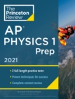 Image for Princeton Review AP physics 1: Prep, 2021