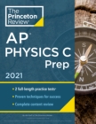 Image for Princeton Review AP Physics C Prep, 2021