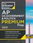 Image for Princeton Review AP U.S. government &amp; politics: Premium prep, 2021