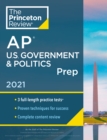 Image for Princeton Review AP U.S. Government &amp; Politics Prep, 2021