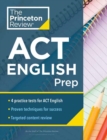 Image for ACT English prep  : 4 practice tests + review + strategy for the ACT English section
