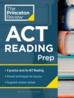 Image for ACT Reading Prep: 4 Practice Tests + Review + Strategy for the ACT Reading Section