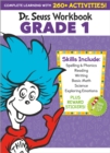 Image for Dr. Seuss Workbook: Grade 1 : 260+ Fun Activities with Stickers and More! (Spelling, Phonics, Sight Words, Writing, Reading Comprehension, Math, Addition &amp; Subtraction, Science, SEL)