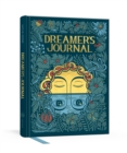 Image for Dreamer&#39;s Journal : An Illustrated Guide to the Subconscious