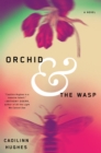Image for Orchid and the Wasp