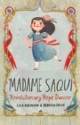 Image for Madame Saqui : Revolutionary Rope Dancer