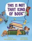 Image for This Is Not That Kind of Book