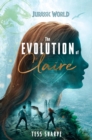 Image for Evolution of Claire (Jurassic World)