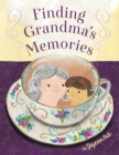Image for Finding Grandma&#39;s Memories