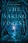 Image for The waking forest