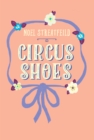 Image for Circus Shoes
