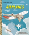 Image for My Little Golden Book About Airplanes