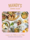 Image for Mandy&#39;s gourmet salads: recipes for lettuce and life
