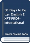 Image for 30 Days to Better English EXP-PROP