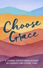 Image for Choose Grace
