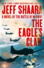 Image for The eagle&#39;s claw  : a novel of the Battle of Midway